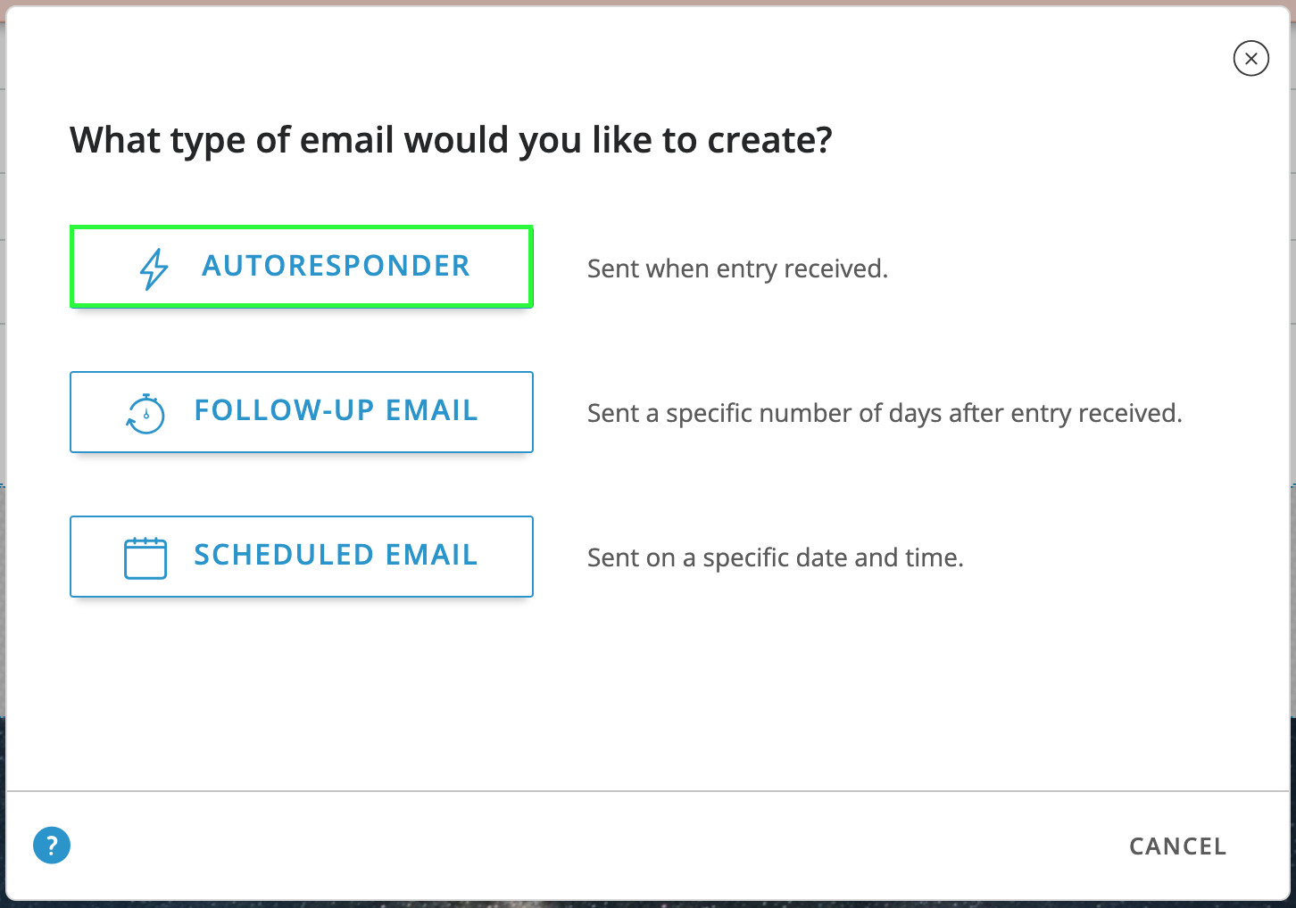 screenshot of the 'What type of email would you like to create?' pop-up, with the Autoresponder button highlighted